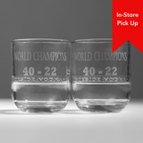 *In-Store Pick Up* Commemorative Rocks Glasses - World Champions - 2 Glasses