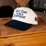 Bad Day To Be A Surfside Hat